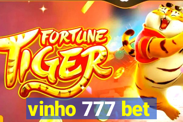 vinho 777 bet