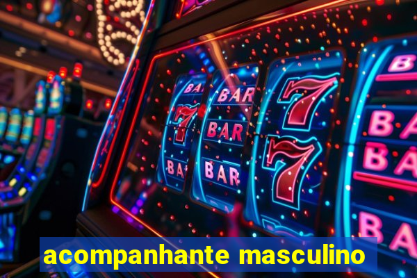 acompanhante masculino