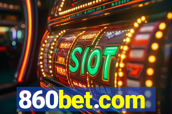 860bet.com