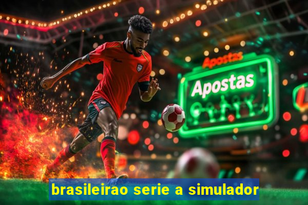 brasileirao serie a simulador