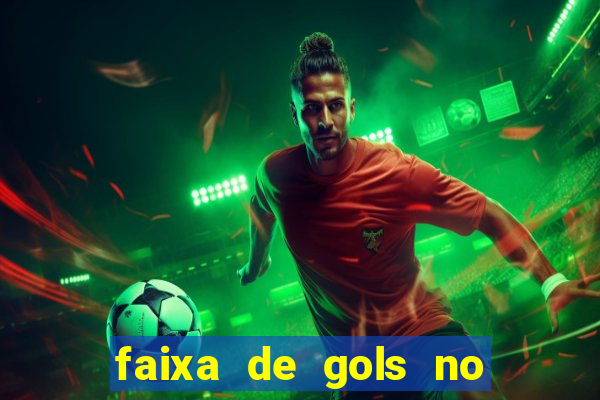 faixa de gols no jogo 2-3 o que significa