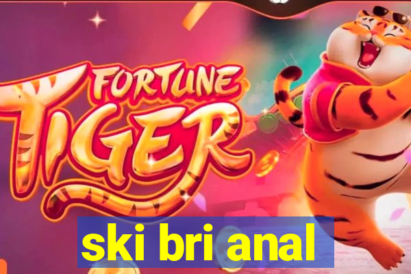 ski bri anal