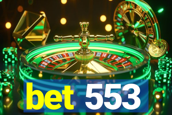 bet 553