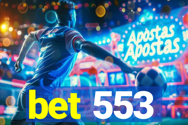 bet 553