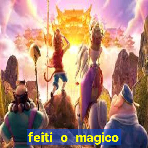 feiti o magico manga ler online