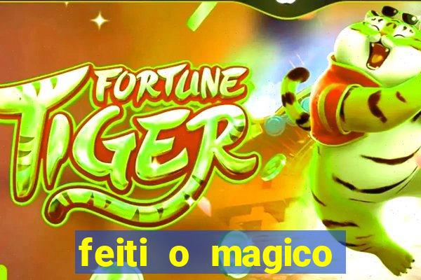 feiti o magico manga ler online