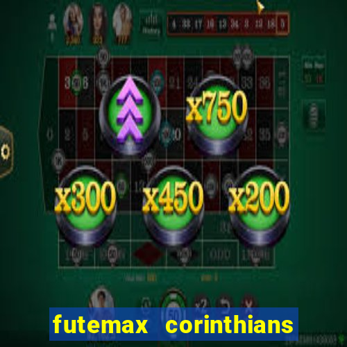 futemax corinthians e flamengo hoje