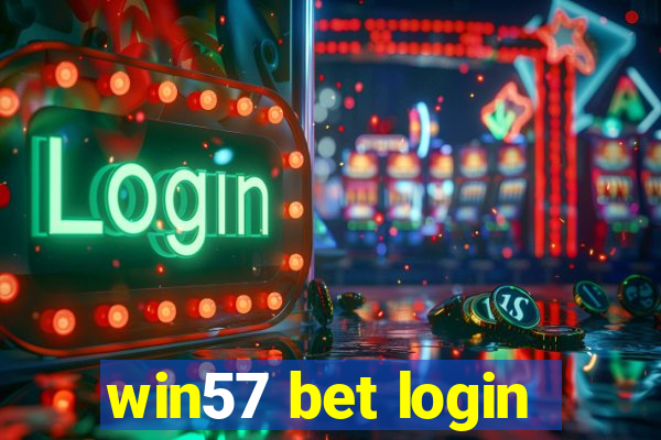 win57 bet login