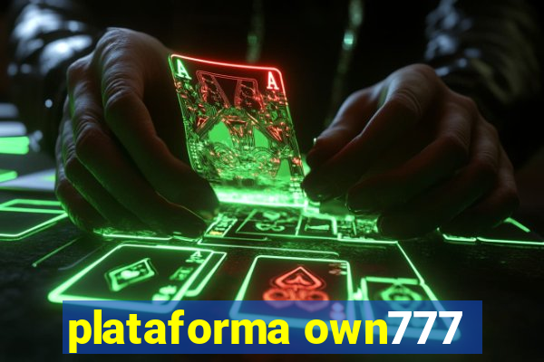 plataforma own777