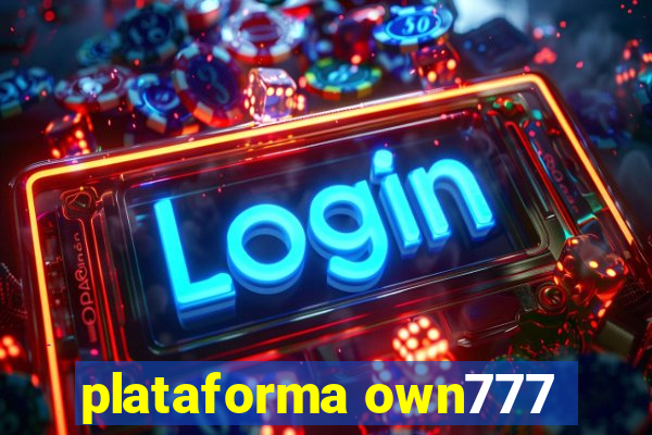 plataforma own777