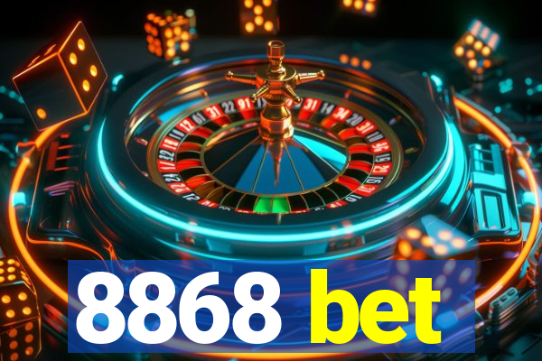 8868 bet