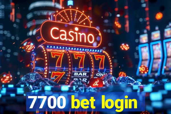 7700 bet login