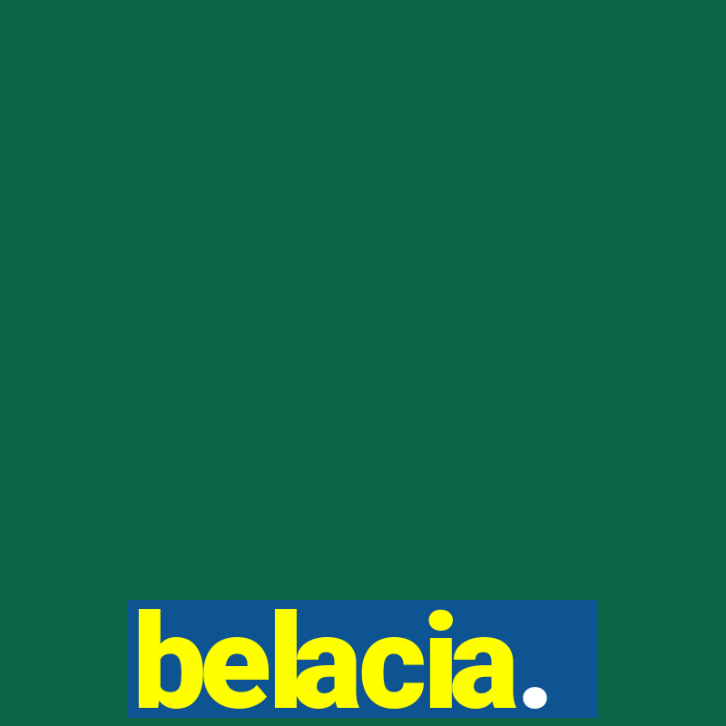 belacia.