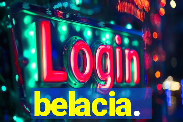 belacia.