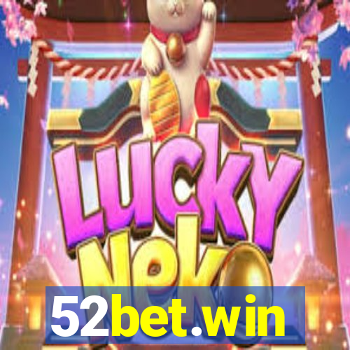 52bet.win