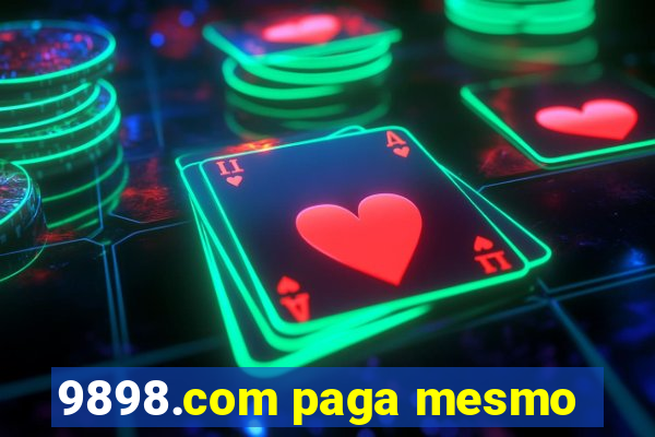 9898.com paga mesmo