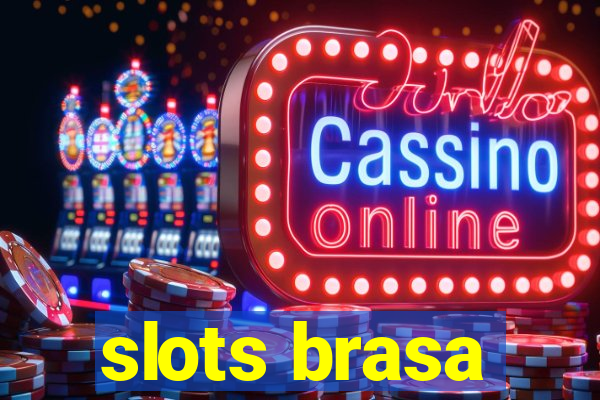 slots brasa