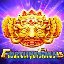 badu bet plataforma