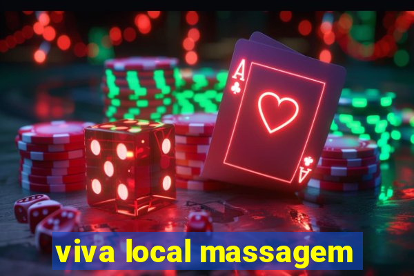 viva local massagem