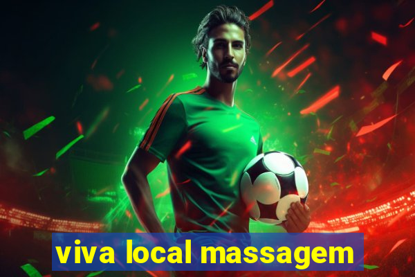 viva local massagem