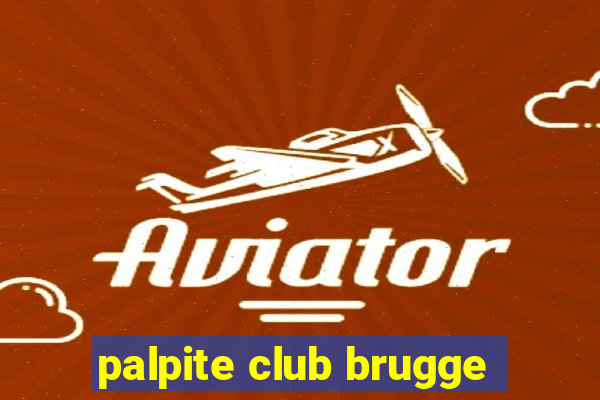 palpite club brugge