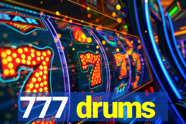 777 drums