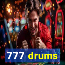 777 drums