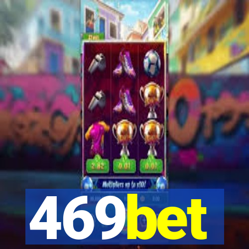 469bet