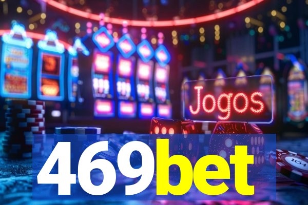 469bet