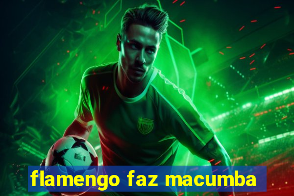 flamengo faz macumba