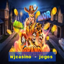 wjcasino - jogos slots premium