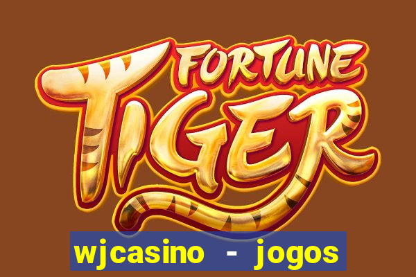 wjcasino - jogos slots premium