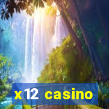 x12 casino