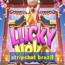 stripchat brazil