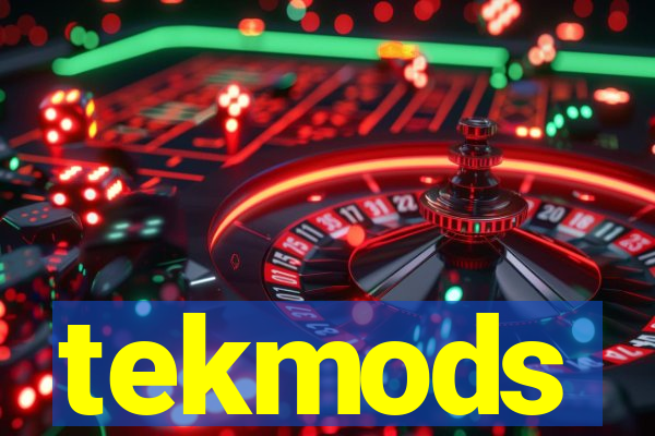 tekmods