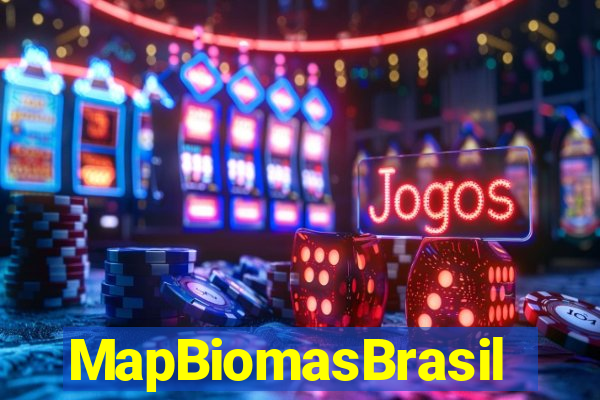 MapBiomasBrasil