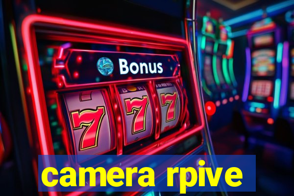 camera rpive