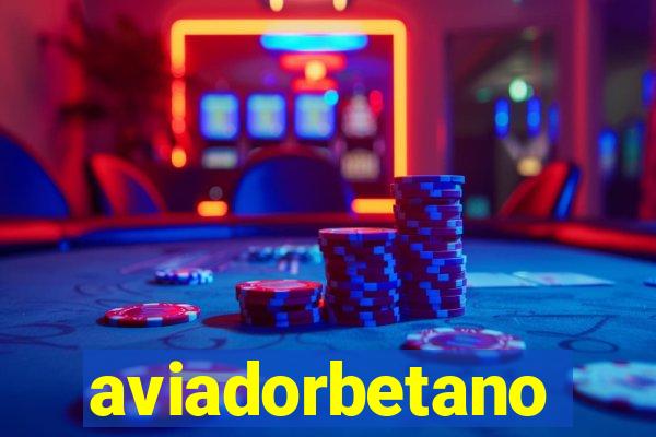 aviadorbetano