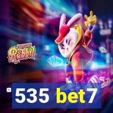 535 bet7