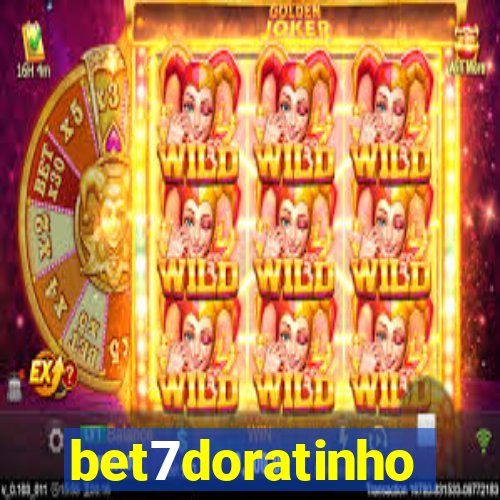 bet7doratinho