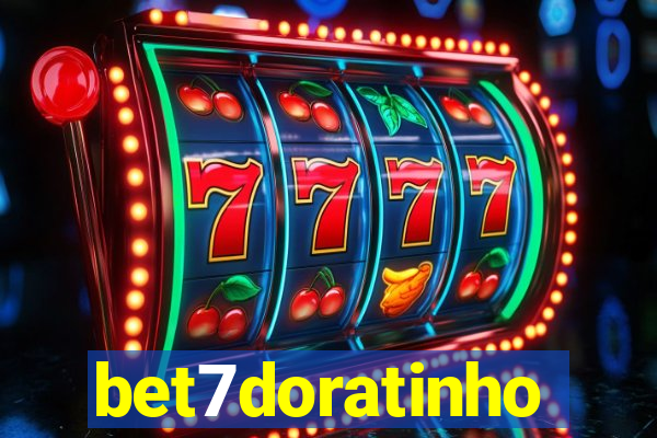 bet7doratinho