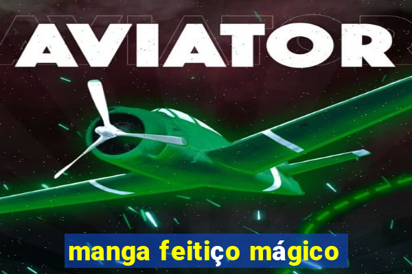 manga feitiço mágico