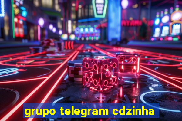 grupo telegram cdzinha