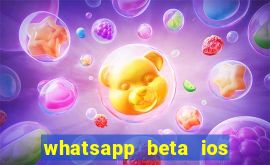 whatsapp beta ios testflight code 2024