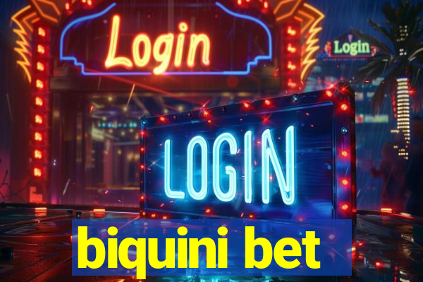 biquini bet