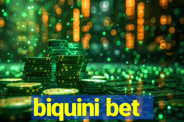 biquini bet