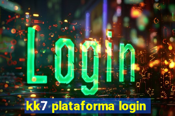 kk7 plataforma login