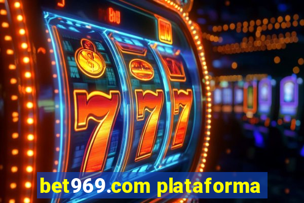 bet969.com plataforma