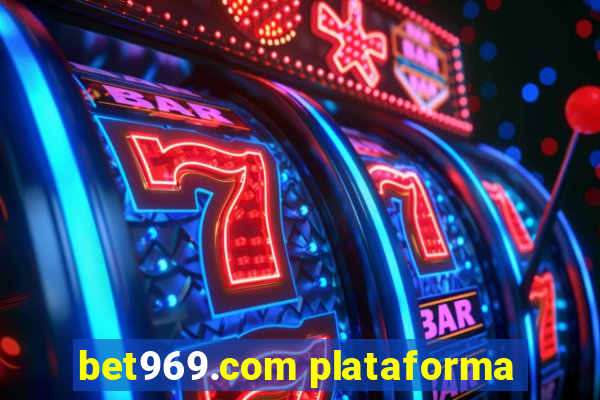 bet969.com plataforma