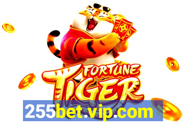 255bet.vip.com